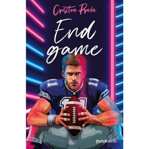 End Game (Novela /A Novel) - (Matchstories Romántica Lgtbi+) by  Cristina Prada (Paperback) - 1 of 1