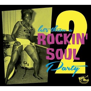 Rockin Soul Party 2 & Various - Rockin Soul Party 2 (Various Artists) (CD) - 1 of 1