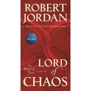 Lord of Chaos - (Wheel of Time) by  Robert Jordan (Paperback)