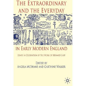 The Extraordinary and the Everyday in Early Modern England - by  A McShane & G Walker (Hardcover) - 1 of 1