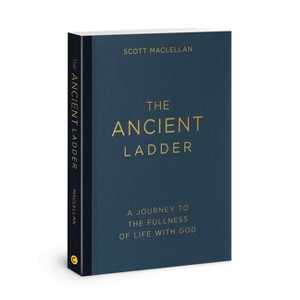 The Ancient Ladder - by  Scott Maclellan (Paperback) - 1 of 1