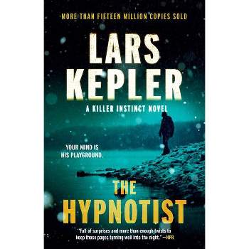 The Hypnotist - (Killer Instinct) by  Lars Kepler (Paperback)