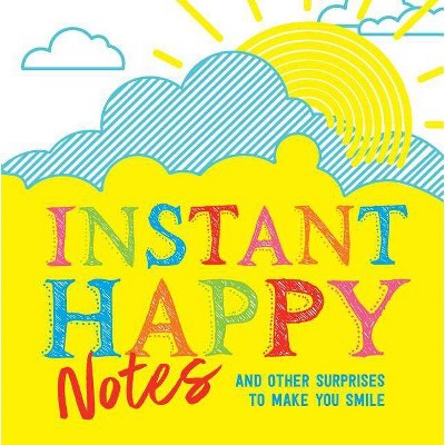  Instant Happy Notes - (Paperback) 