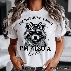 Not Just a Mom Raccoon T-Shirt, Retro White Tee for Sarcastic and Unapologetic Mothers White 3XL - 1 of 4
