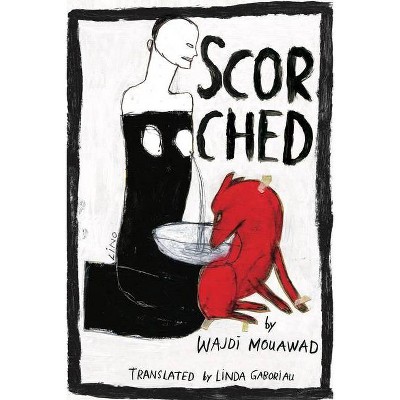 Scorched (Revised Edition) - 2nd Edition by  Wajdi Mouawad (Paperback)