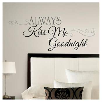 ALWAYS KISS ME GOODNIGHT Peel and Stick Wall Decal Black - ROOMMATES