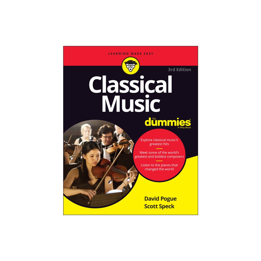 ISBN 9781119847748 product image for Classical Music for Dummies - 3rd Edition by David Pogue & Scott Speck (Paperbac | upcitemdb.com