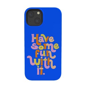 Rhianna Marie Chan Have Some Fun With It BlueSnap iPhone Case - Society6 - 1 of 1