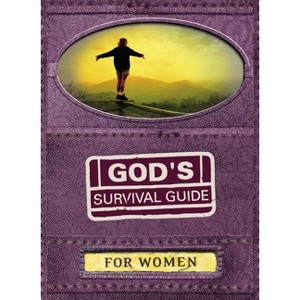 God's Survival Guide for Women - by  Connie Wetzell & Criswell Freeman (Paperback) - 1 of 1