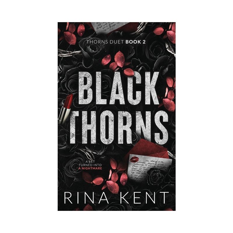 Black Thorns - (Thorns Duet Special Edition) by Rina Kent, 1 of 2
