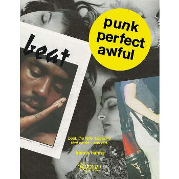 Punk Perfect Awful - by  Hanna Hanra (Hardcover)