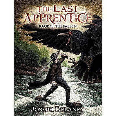 Rage of the Fallen - (Last Apprentice) by  Joseph Delaney (Paperback)