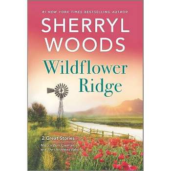 Wildflower Ridge - by Sherryl Woods (Paperback)