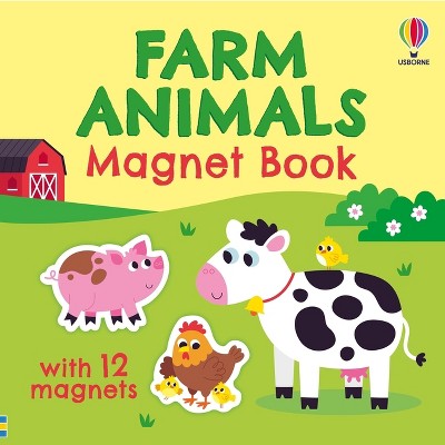 Farm Animals Magnet Book - (Magnet Books) by  Kristie Pickersgill (Board Book)