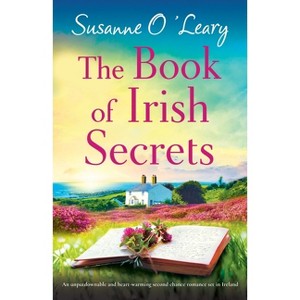 The Book of Irish Secrets - by  Susanne O'Leary (Paperback) - 1 of 1