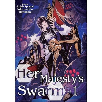 Her Majesty's Swarm: Volume 1 - by  Special (Paperback)