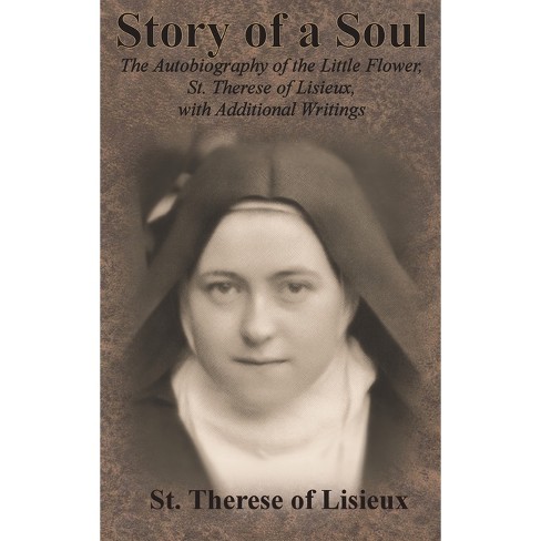 story of a soul st therese