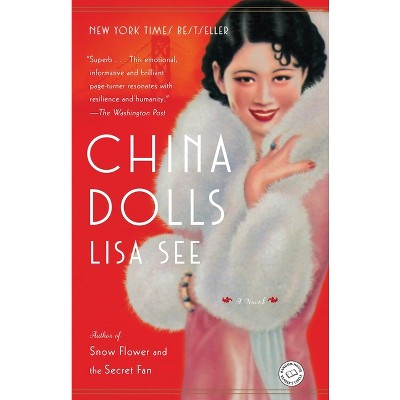 China Dolls (Paperback) by Lisa See