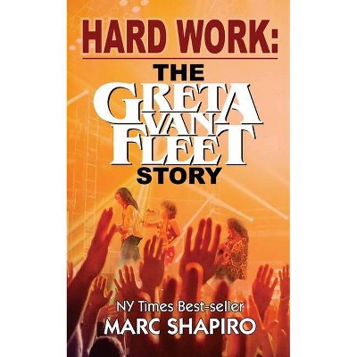 Hard Work - by  Marc Shapiro (Paperback)