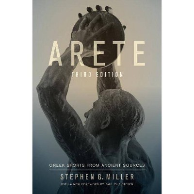 Arete - 3rd Edition by  Stephen G Miller (Paperback)