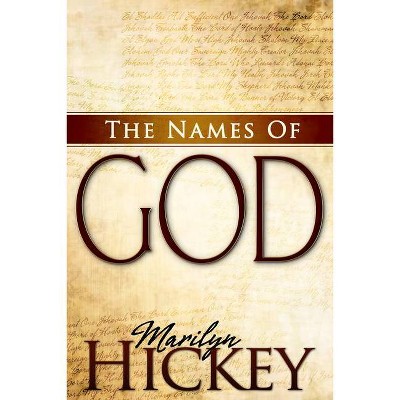 The Names of God - by  Marilyn Hickey (Paperback)