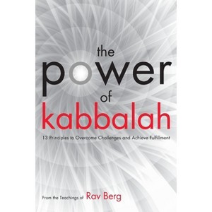 The Power of Kabbalah - by  From The Teachings of Rav Berg (Paperback) - 1 of 1