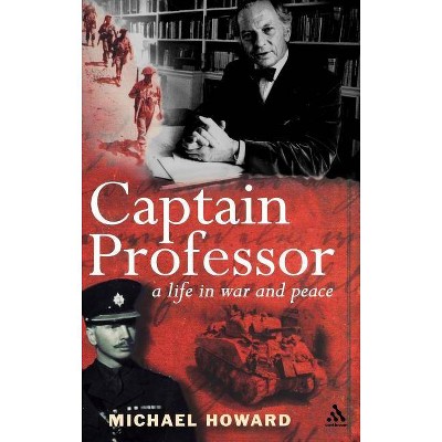 Captain Professor - by  Michael Howard (Hardcover)