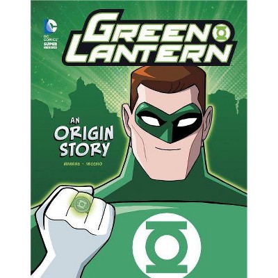 Green Lantern - (DC Super Heroes Origins) by  Matthew K Manning (Paperback)