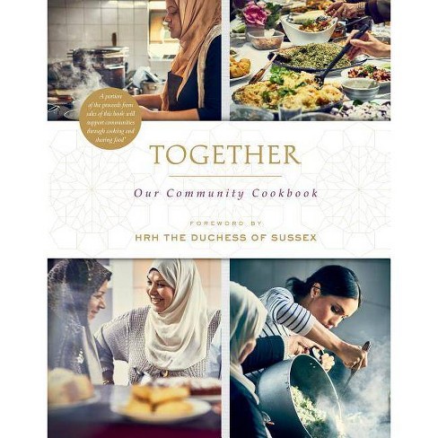 Together : Our Community Cookbook -  by Edited (Hardcover) - image 1 of 1