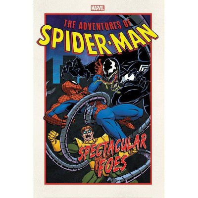 Adventures of Spider-Man: Spectacular Foes - (Paperback)