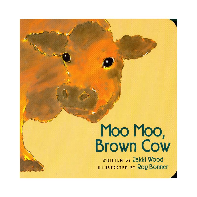 Moo Moo, Brown Cow Board Book - by  Jakki Wood, 1 of 2