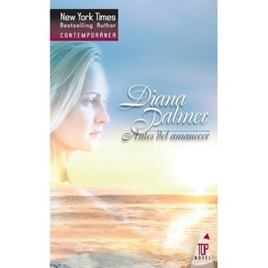 Antes del amanecer - by  Palmer (Paperback) - 1 of 1