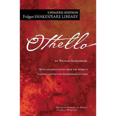 The Tragedy of Othello, the Moor of Venice - (Folger Shakespeare Library) by  William Shakespeare (Paperback)