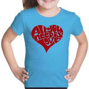 LA Pop Art Girl's Word Art T-shirt - All You Need Is Love - 1 of 4