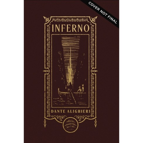 Inferno (the Gothic Chronicles Collection) - (the Gothic Chronicles  Collection) By Dante Alighieri (hardcover) : Target