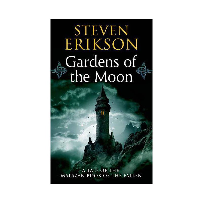 Gardens of the Moon - (Malazan Book of the Fallen) by  Steven Erikson (Paperback), 1 of 2