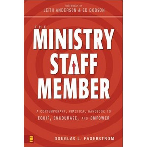 The Ministry Staff Member - by  Douglas L Fagerstrom (Paperback) - 1 of 1