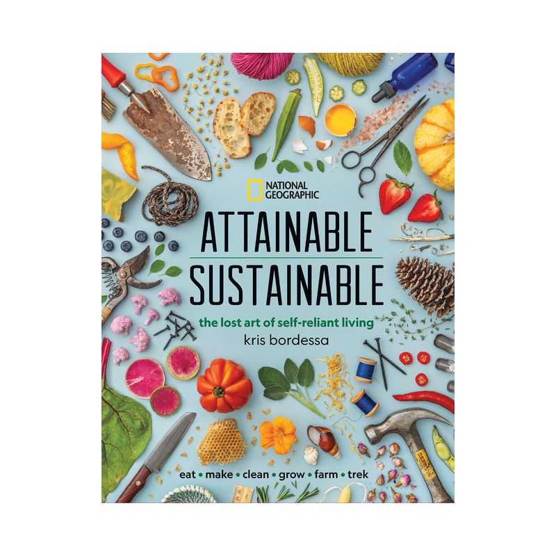 Attainable Sustainable - by  Kris Bordessa (Hardcover), 1 of 2