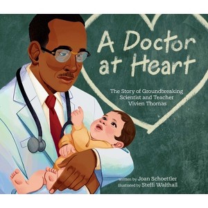 A Doctor at Heart - by  Joan Schoettler (Hardcover) - 1 of 1
