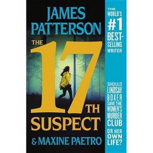 17th Suspect -  Reprint (Women's Murder Club) by James Patterson & Maxine Paetro (Paperback) - 1 of 1