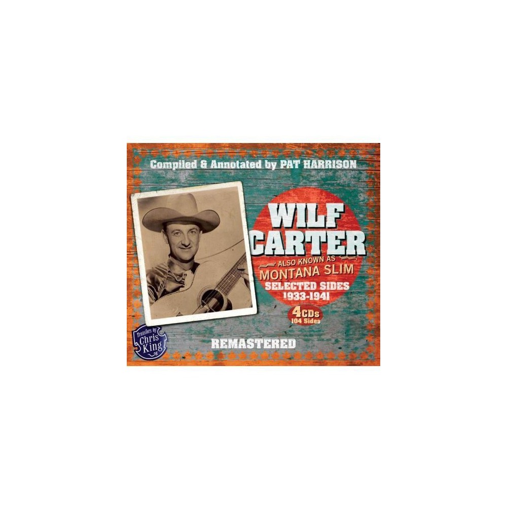 Wilf Carter - Montana Slim 1933-1941 (CD)