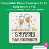 Big Dot of Happiness 25 Ct Cheers to Better Bad Decisions Drink Coasters, 4-Inch Disposable Square Paper Coasters for Funny New Year's Eve NYE Decor - 4 of 4