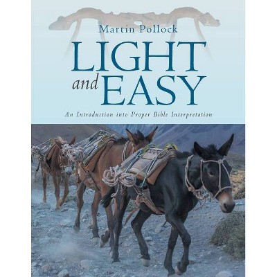 Light and Easy - by  Martin Pollock (Paperback)