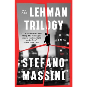 The Lehman Trilogy - by  Stefano Massini (Paperback) - 1 of 1