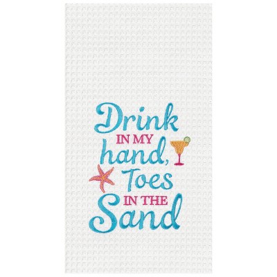 C&F Home Drink In Hand Toes In The Sand Embroidered Waffle Weave Embroidered Cotton Kitchen Towel