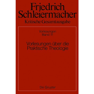 Vorlesungen Über Die Praktische Theologie - by  Simon Gerber (Hardcover)