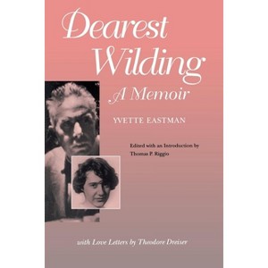 Dearest Wilding - by  Yvette Eastman (Paperback) - 1 of 1