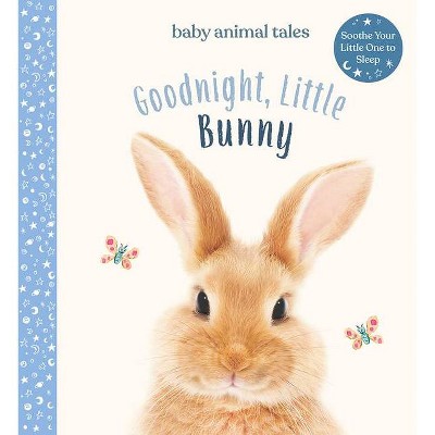 Goodnight, Little Bunny - (Baby Animal Tales) by  Amanda Wood (Hardcover)