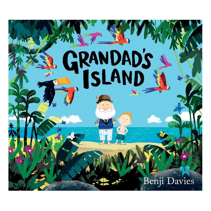 Grandad's Island - by  Benji Davies (Hardcover), 1 of 2
