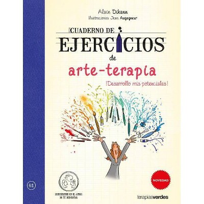 Cuaderno de Ejercicios de Arte-Terapia - by  Jean Augagneur (Paperback)